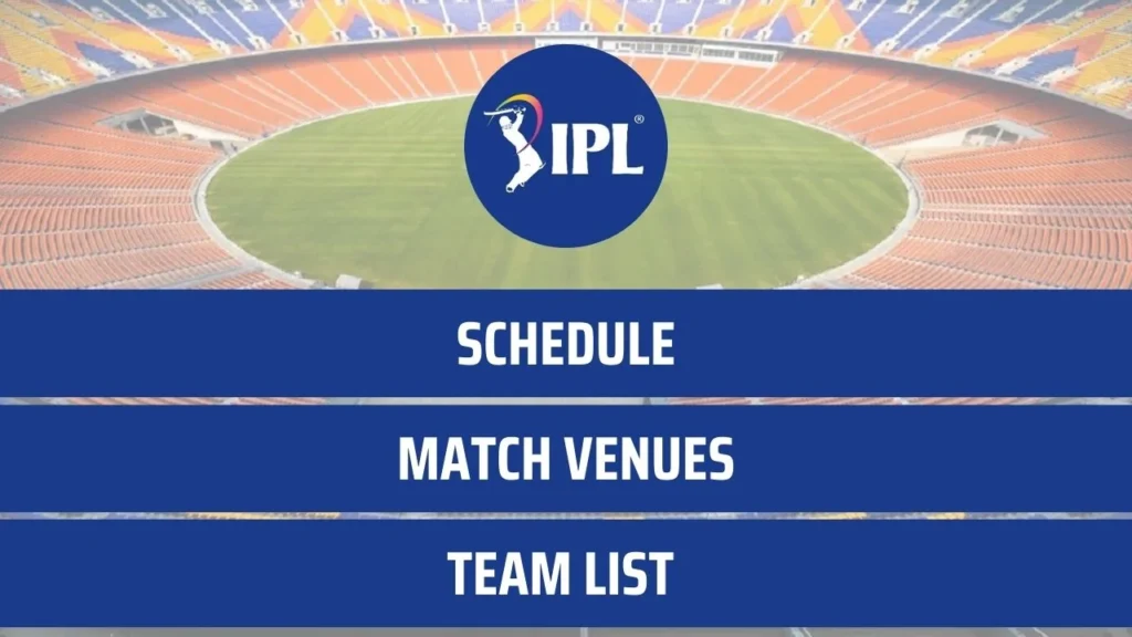 Official 2024 IPL Match Schedule