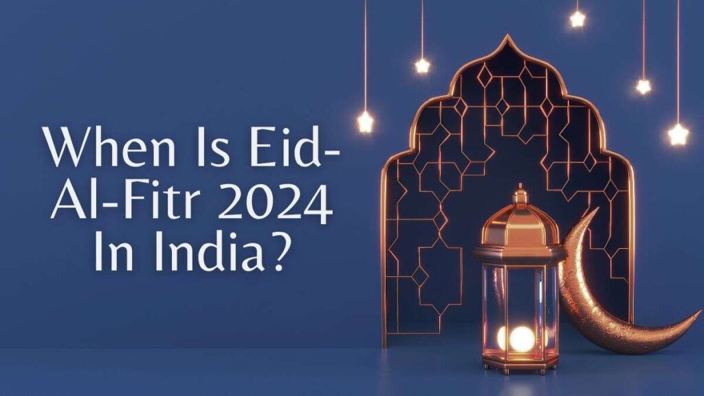Eid Al-fitr 2024: Celebrating The End Of Ramadan In India & Saudi Arabia With Date And More !!